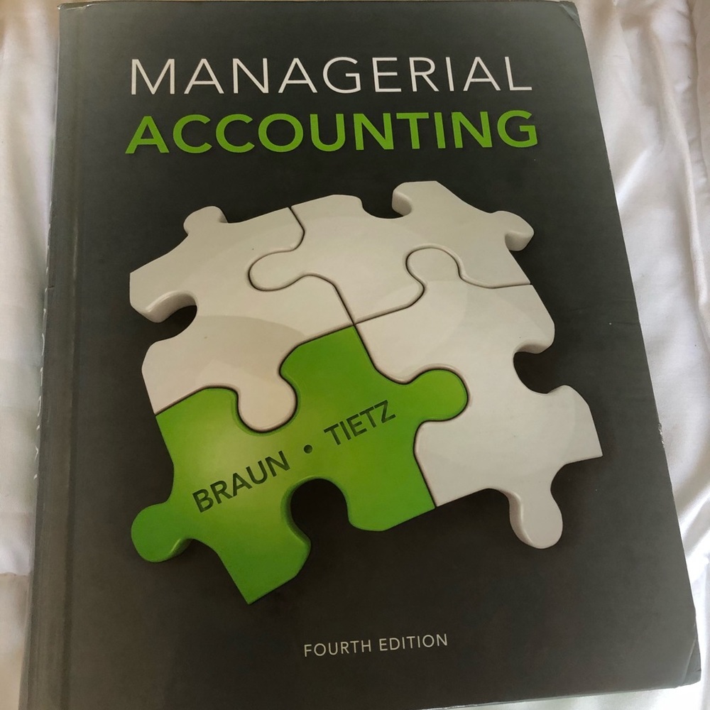 Managerial Accounting, Braun Tietz